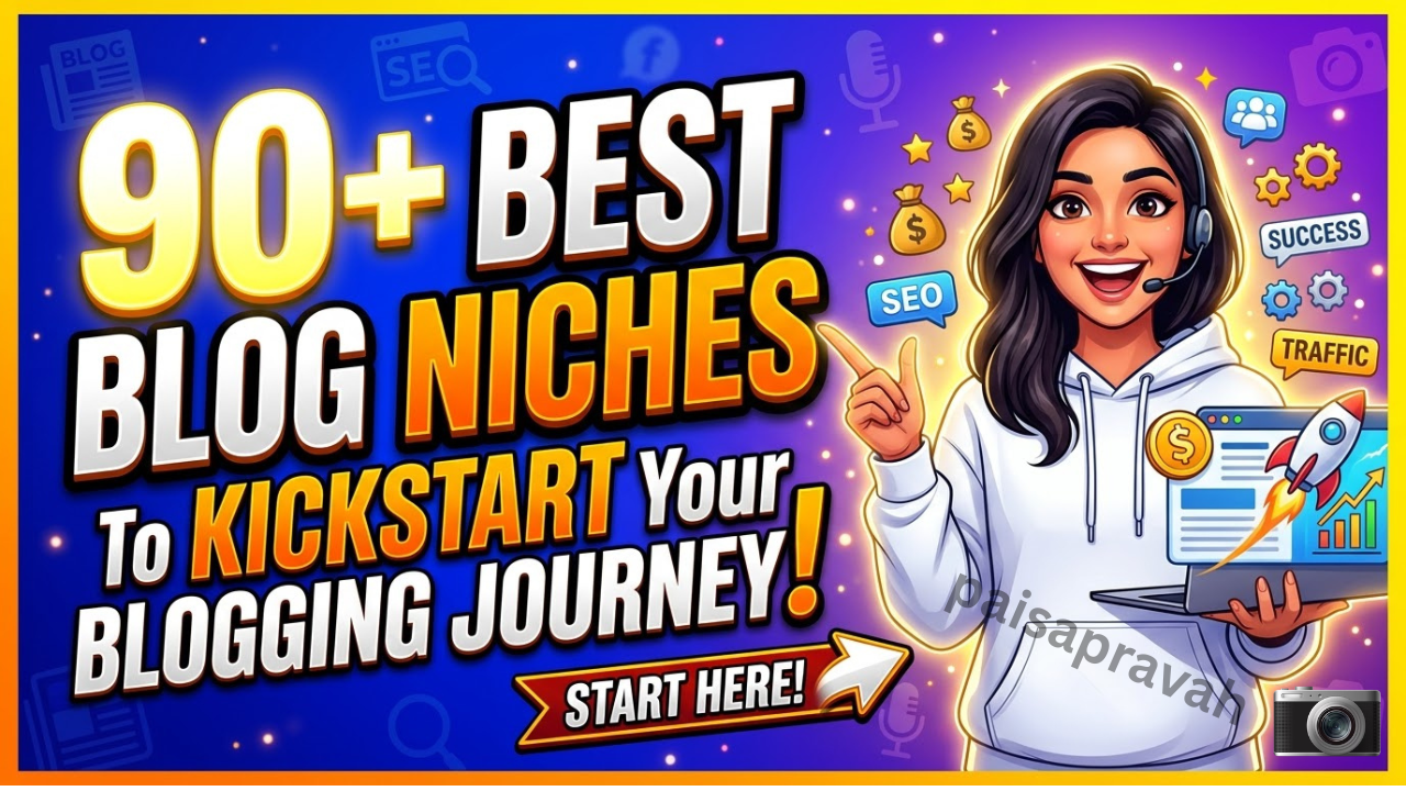 90+ Best Blog Niches to Kickstart Your Blogging Journey