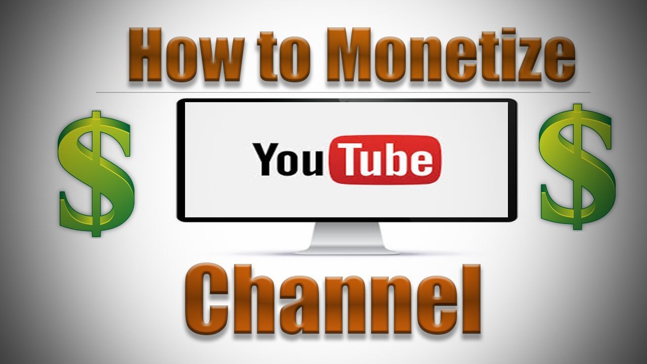 How To Monetize Your YouTube Channel: Step-by-Step