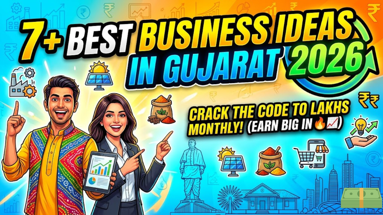 7+ Best Business Ideas In Gujarat For 2026